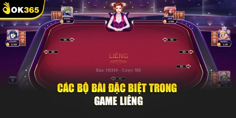 Các bộ bài đặc biệt trong game Liêng