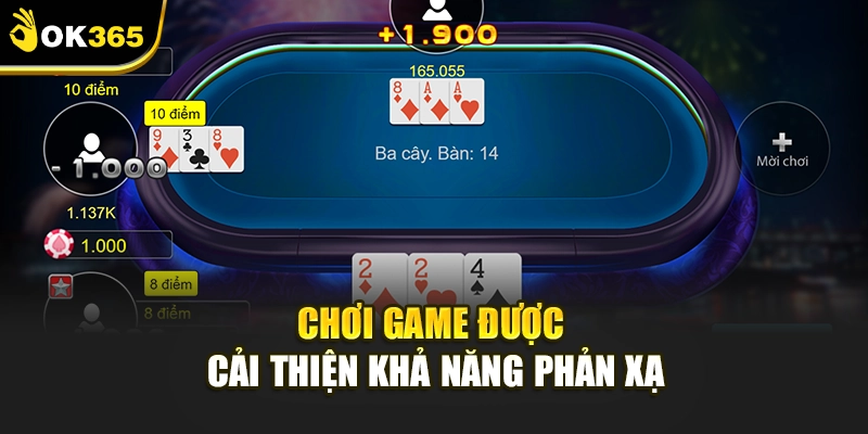 Chơi game được cải thiện khả năng phản xạ