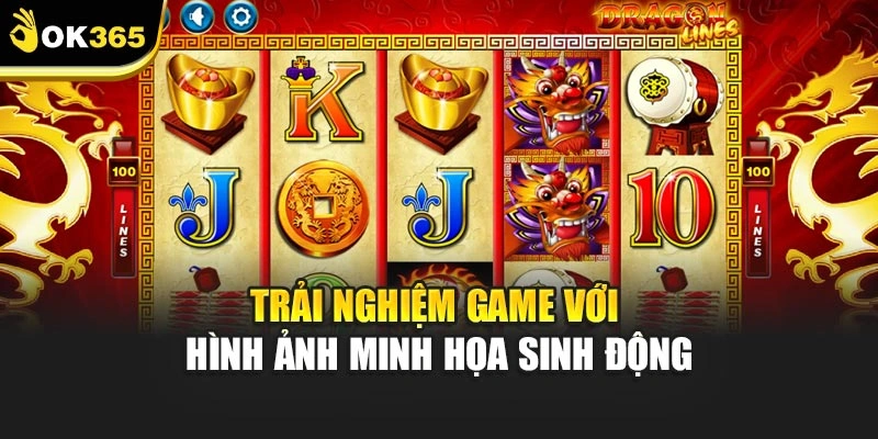 Trải nghiệm game với hình ảnh minh họa sinh động
